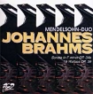Johannes Brahms Piano Sonata Op 34B / 16 Waltzes Op 39 Mendelsohn-Duo Формат: Audio CD (Jewel Case) Дистрибьютор: Русский Компакт Диск Лицензионные товары Характеристики аудионосителей 2002 г Сборник инфо 5701r.